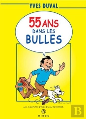 55 Ans Dans Les Bulles