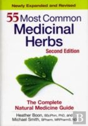 55 Most Common Medicinal Herbs