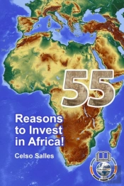 55 Reasons To Invest In Africa - Celso Salles