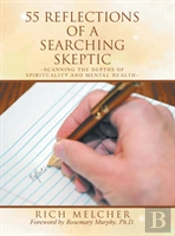 55 Reflections  Of A Searching Skeptic