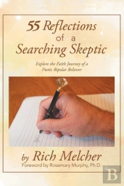 55 Reflections Of A Searching Skeptic