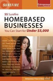 55 Surefire Homebased Businesses You Can Start For Under $5000