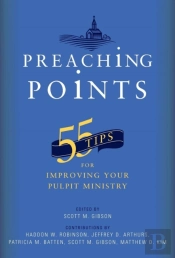 55 Tips For Improving Your Pulpit Ministry