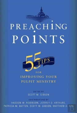 Bertrand.pt - 55 Tips For Improving Your Pulpit Ministry