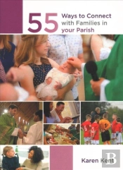 55 Ways To Connect With Families In Your Parish