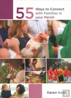 Bertrand.pt - 55 Ways To Connect With Families In Your Parish