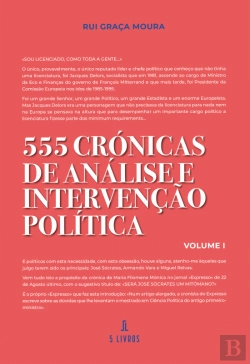 Bertrand.pt - 555 Crónicas de Análise e Intervenção Política - Volume I