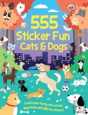 555 Sticker Fun - Cats & Dogs Activity Book