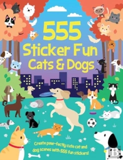 Bertrand.pt - 555 Sticker Fun - Cats & Dogs Activity Book