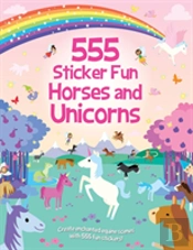 555 Sticker Fun - Horses And Unicorns Activity Book
