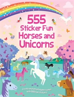 Bertrand.pt - 555 Sticker Fun - Horses And Unicorns Activity Book