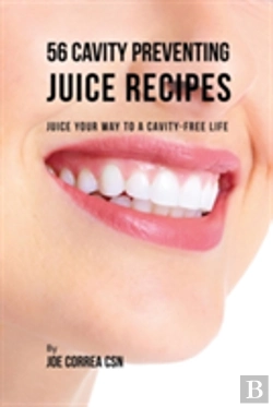 Bertrand.pt - 56 Cavity Preventing Juice Recipes