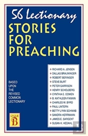 56 Lectionary Stories For Preaching