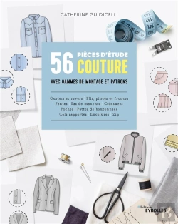 Bertrand.pt - 56 Pièces D'Étude Couture Avec Gammes De Montage Et Patrons