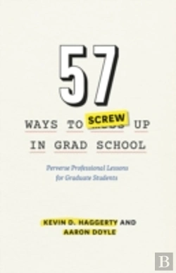 Bertrand.pt - 57 Ways To Screw Up In Grad School