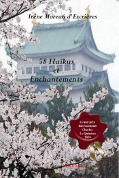 58 Haïkus Et Enchantements