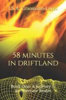 58 Minutes In Driftland