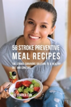 Bertrand.pt - 58 Stroke Preventive Meal Recipes