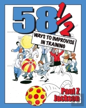 58 Ways To Improvise In Training