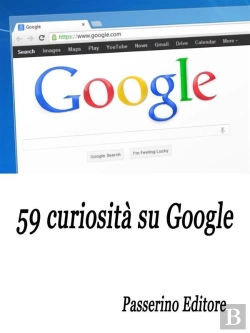 Bertrand.pt - 59 Curiosità Su Google