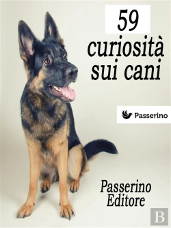Bertrand.pt - 59 Curiosità Sui Cani