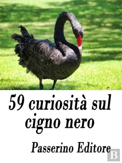 Bertrand.pt - 59 Curiosità Sul Cigno Nero