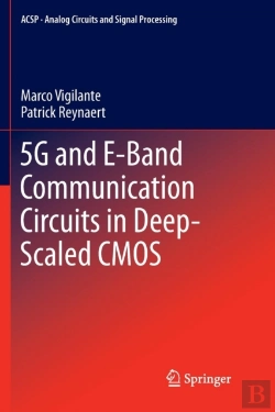 Bertrand.pt - 5g And E-Band Communication Circuits In Deep-Scaled Cmos