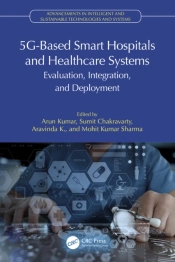 5g-Based Smart Hospitals And Healthcare Systems