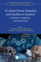 5g-Based Smart Hospitals And Healthcare Systems
