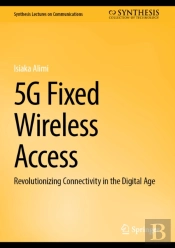 5g Fixed Wireless Access