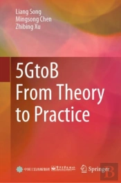 5gtob From Theory To Practice