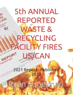 Bertrand.pt - 5th Annual Reported Waste & Recycling Facility Fires Us/Can