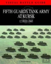 5th Guards Tank Army At Kursk