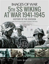 5th Ss Division Wiking At War 1941-1945: History Of The Division