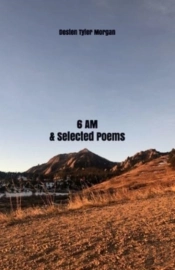 6 Am & Selected Poems