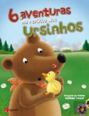 6 Aventuras no Refúgio dos Ursinhos