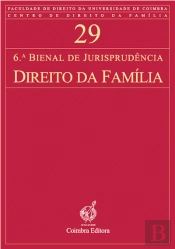 6.ª Bienal de Jurisprudência - Direito da Família