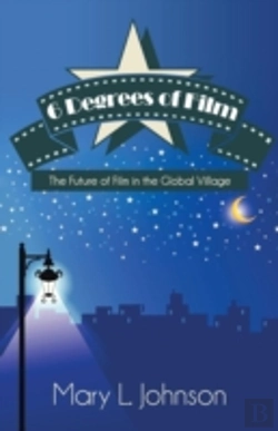 Bertrand.pt - 6 Degrees Of Film: The Future Of Film In The Global Village