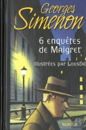 6 Enquêtes De Maigret ; Illustrées Par Loustal
