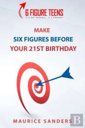 6 Figure Teens