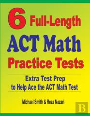 6 Full-Length Act Math Practice Tests