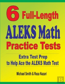 Bertrand.pt - 6 Full-Length Aleks Math Practice Tests