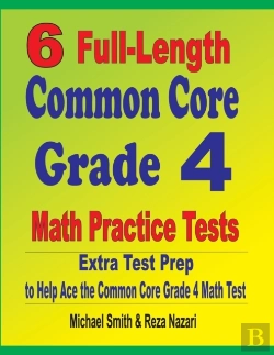 Bertrand.pt - 6 Full-Length Common Core Grade 4 Math Practice Tests