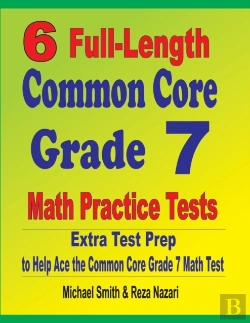 Bertrand.pt - 6 Full-Length Common Core Grade 7 Math Practice Tests
