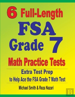 Bertrand.pt - 6 Full-Length Fsa Grade 7 Math Practice Tests