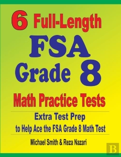 Bertrand.pt - 6 Full-Length Fsa Grade 8 Math Practice Tests