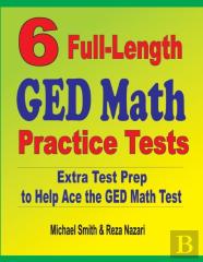 6 Full-Length Ged Math Practice Tests