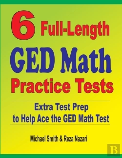 Bertrand.pt - 6 Full-Length Ged Math Practice Tests