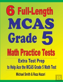 Bertrand.pt - 6 Full-Length Mcas Grade 5 Math Practice Tests