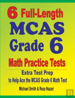 Bertrand.pt - 6 Full-Length Mcas Grade 6 Math Practice Tests